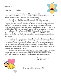 Summer 2016 Dear Room 107 Student, My name is Ms. O`Malley