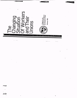 The Changing Situation Of Workers and Their Unions