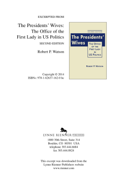 The Presidents` Wives: - Lynne Rienner Publishers