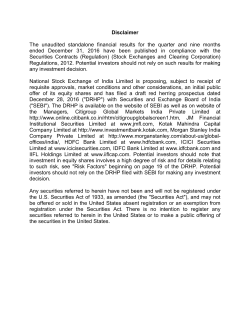 Disclaimer The unaudited standalone financial results for the quarter