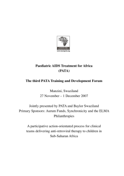 Paediatric AIDS Treatment for Africa (PATA) The third PATA Training