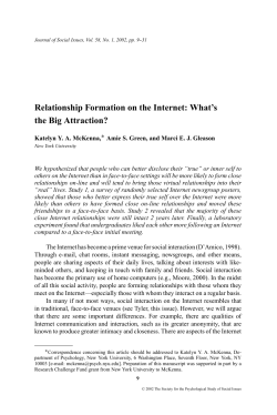 Relationship Formation on the Internet: What`s the Big Attraction?