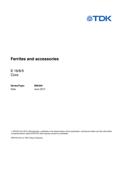 Ferrites and accessories - E 16/6/5 - Core