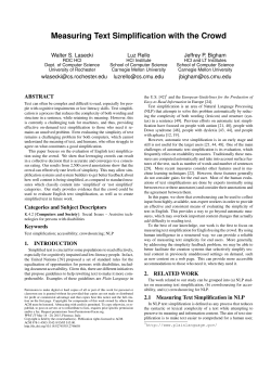 Measuring Text Simplification with the Crowd