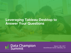 Leveraging Tableau Desktop to Answer Your Questions