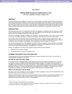 308-2011: Making SAS&reg; Enterprise Guide&reg; Easier to