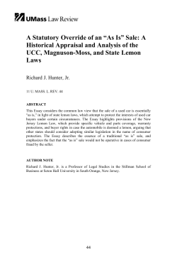 A Statutory Override of an &ldquo;As Is&rdquo; Sale: A Historical Appraisal and