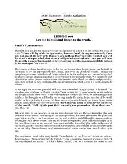 ACIM Edmonton - Sarah`s Reflections LESSON 106 Let me be still
