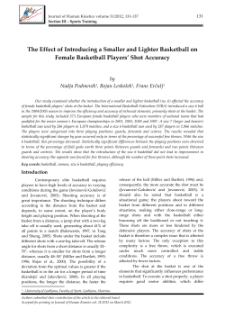 The Effect of Introducing a Smaller and Lighter Basketball on