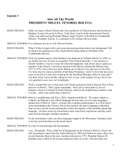Into All The World PRESIDENT MIGUEL TENORIO, BOLIVIA