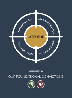 OUR FOUNDATIONAL CONVICTIONS