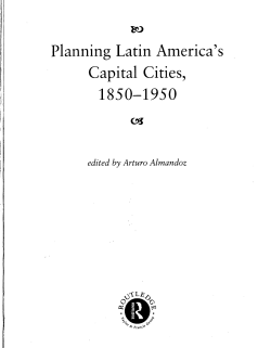Planning Latin America`s Capital Cities,