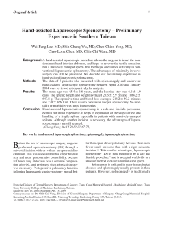 Hand-assisted Laparoscopic Splenectomy &ndash; Preliminary Experience