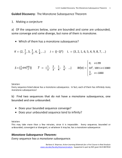 The Monotone Subsequence Theorem 1. Making a conjecture