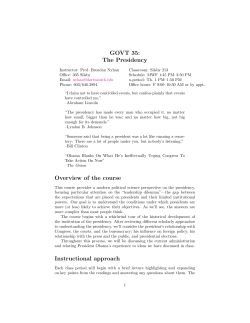 GOVT 35: The Presidency Overview of the course Instructional