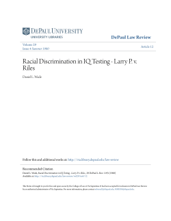 Racial Discrimination in IQ Testing - Larry P. v. Riles