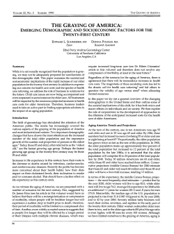 The Graying of America: Emerging Demographic and