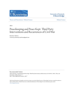 Peacekeeping and Peace Kept: Third Party Interventions and