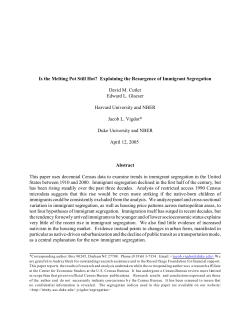 Is the Melting Pot Still Hot? Explaining the Resurgence of Immigrant