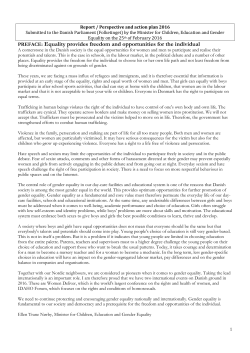 Equality provides freedom and opportunities for the individual