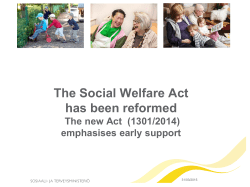 P&auml;ivi Voutilainen: The Social Welfare Act has been