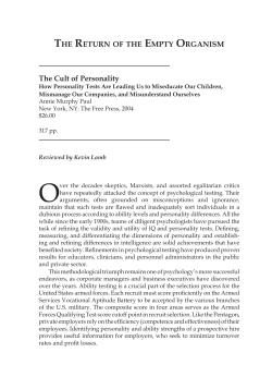 THE RETURN OF THE EMPTY ORGANISM The Cult of Personality