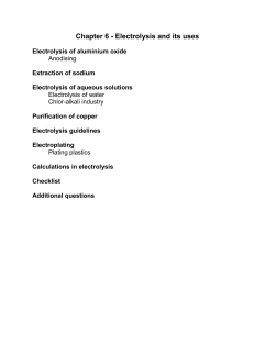 Chapter 6 - Electrolysis and its uses
