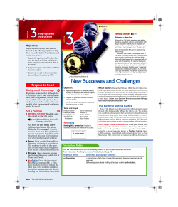 New Successes and Challenges