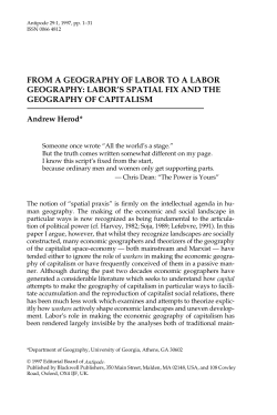 From a Geography of Labor to a Labor Geography: Labor`s Spatial