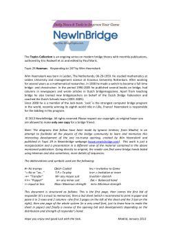 The Topics Collection is an ongoing series on modern bridge theory