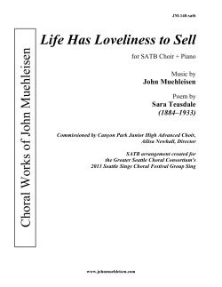 Life Has Loveliness to Sell -SATB