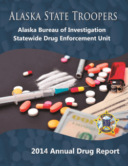 2014 Annual Drug Report - Alaska Department of Public Safety