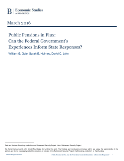 March 2016 Public Pensions in Flux: Can the Federal Government`s