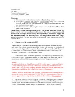 Economics 102 Fall 2015 Answers to Homework #2 Due Monday