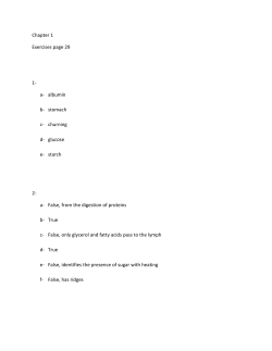 Chapter 1 Exercises page 29 1- a- albumin b- stomach c