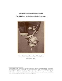 The End of Informality in Mexico? Fiscal Reform for Universal Social