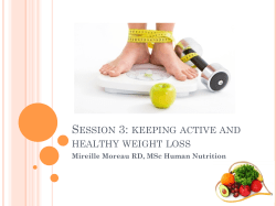 SESSION 3: KEEPING ACTIVE AND HEALTHY WEIGHT LOSS