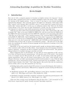 Automating Knowledge Acquisition for Machine Translation Kevin