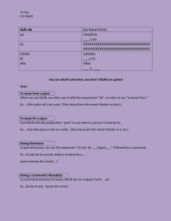 Salir de (to leave from) yo nosotros ___ y yo t&uacute;