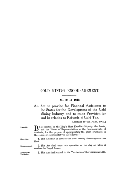 GOLD MINING ENCOURAGEMENT.