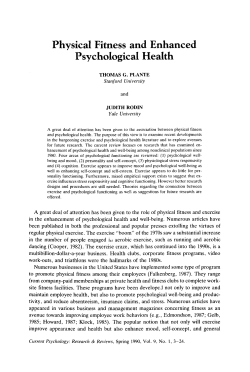 Physical fitness and enhanced psychological health