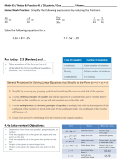 -11x + 8 = -25 7 = -5x &ndash; 19 For today: 2.5 (Review) and &hellip; 4.4a (also