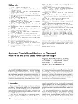 Ageing of Starch Based Systems as Observed with FT