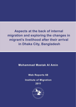 "Factors behind internal migration and migrant`s livelihood aspects