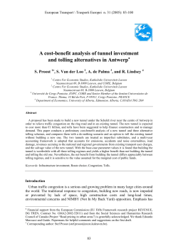 A cost-benefit analysis of tunnel investment and tolling alternatives