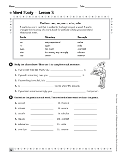 Prefixes: un-, re-, over-, mis-, sub