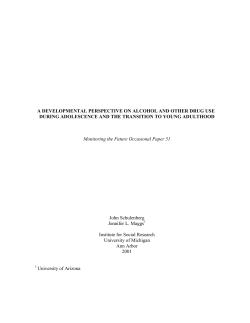 A DEVELOPMENTAL PERSPECTIVE ON ALCOHOL AND OTHER