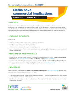 Media literacy key concepts Lesson 4: Media have