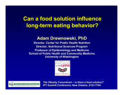 Can a Food Solution Influence Long-Term Eating Behavior