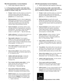 MLA Documentation: In-text Citations APA Documentation: In